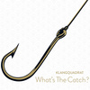 What's The Catch? - Klangquadrat
